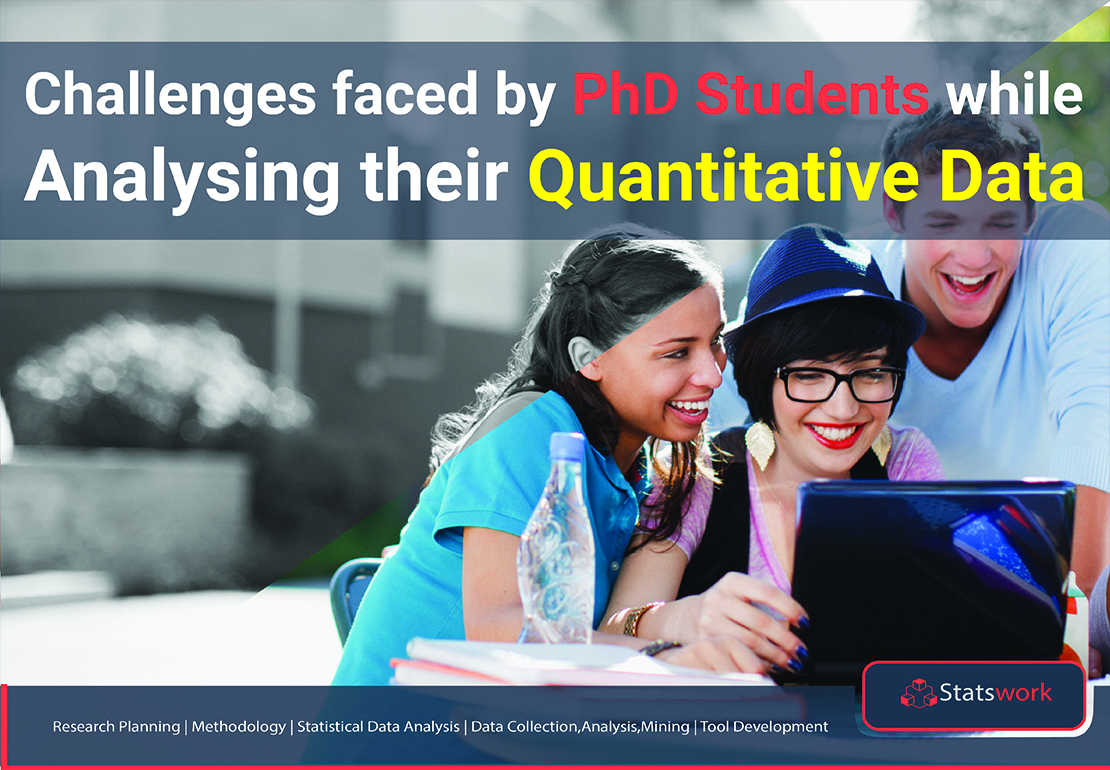 Challenges Faced by PhD Students While Analyzing Their Quantitative Data